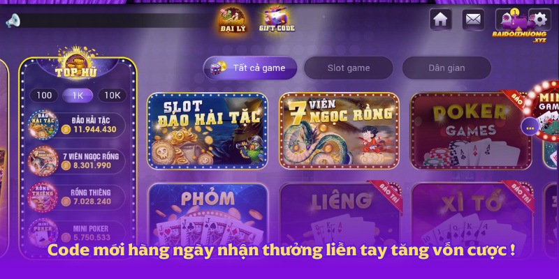 Code game bài đổi thưởng mới hàng ngày nhận thưởng liền tay tăng vốn cược nhé!