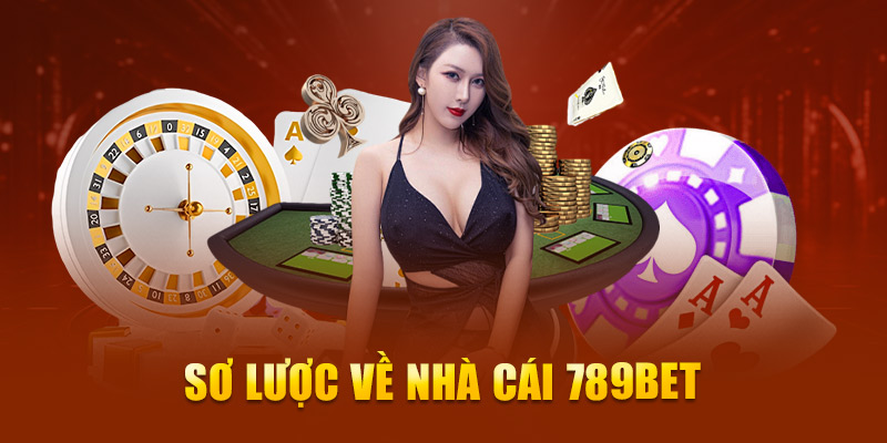 Cổng game uy tín 789Bet tìm hiểu với thông tin tổng quan