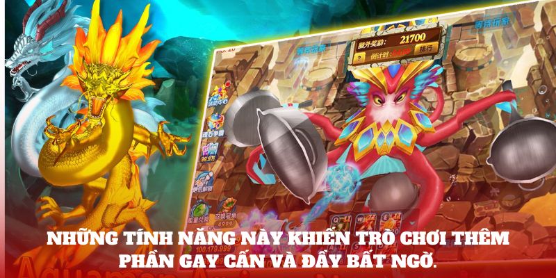 Tính năng nổi trội của game bắn cá vàng