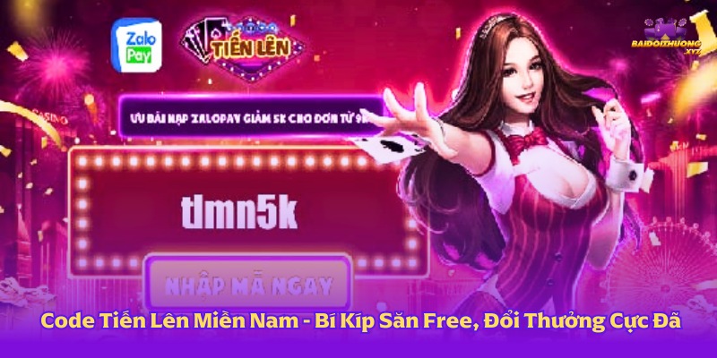 Code tiến lên miền nam