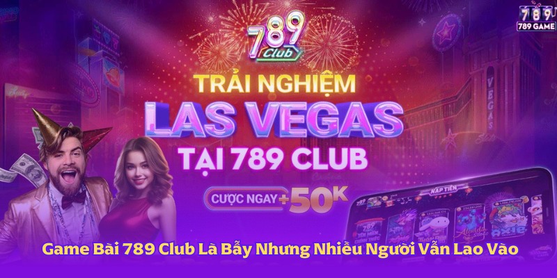 Game Bài 789 Club